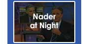 nader at night